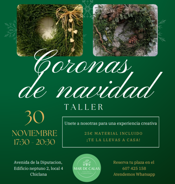 Taller de Coronas de Navidad ( 30 de noviembre 17:30 - 20:30)